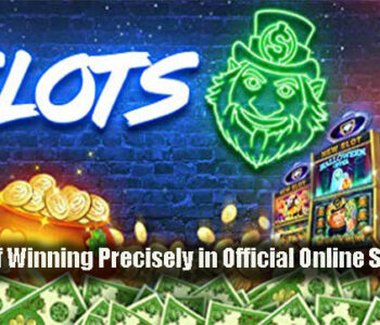 Chances of Winning Precisely in Official Online Slot Betting